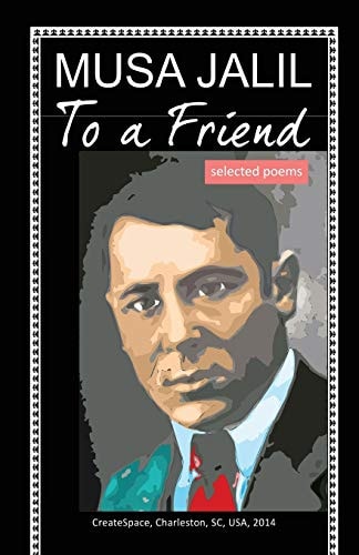 To a Friend Selected Poems