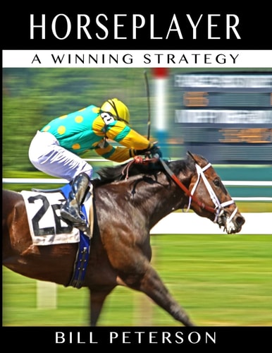 Horseplayer A Winning Strategy