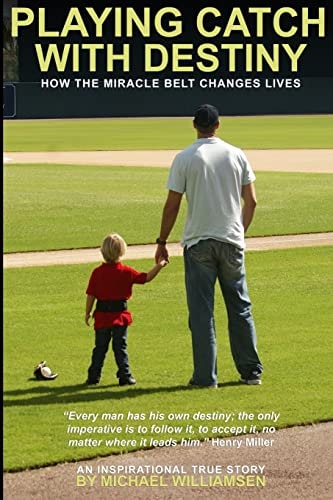 Playing Catch with Destiny How the Miracle Belt Changes Lives