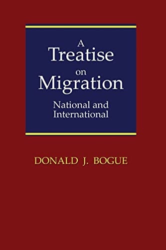 A Treatise on Migration National and International