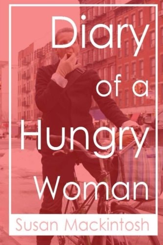 Diary of a Hungry Woman