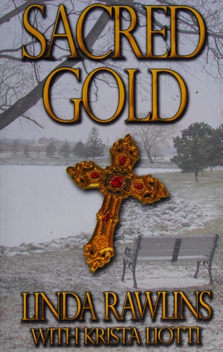 Sacred Gold Rocky Meadow Mysteries No. 3