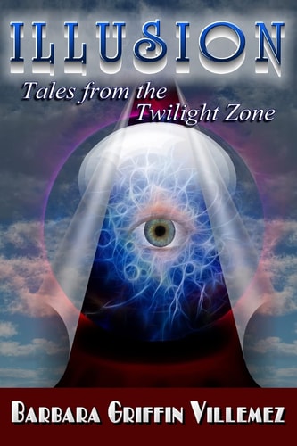 Illusion Tales From the Twilight Zone
