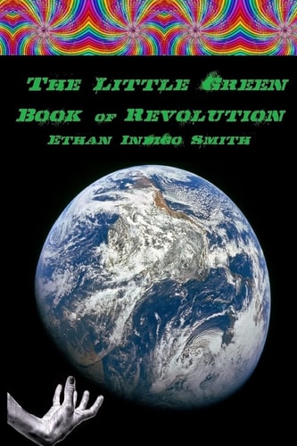 The Little Green Book of Revolution