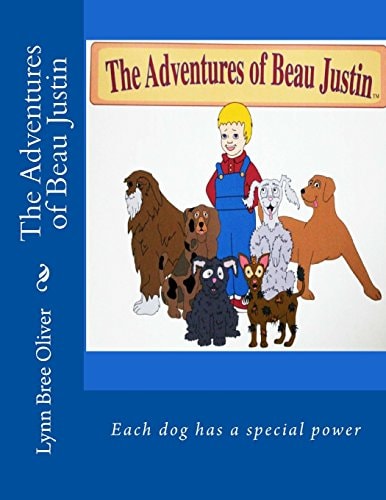 The Adventures of Beau Justin