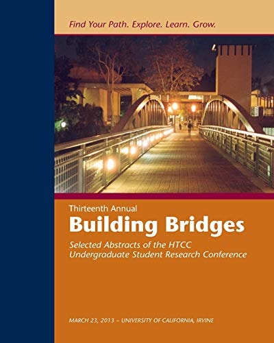 Building Bridges, 2013 Selected Abstracts of the HTCC Research Conference