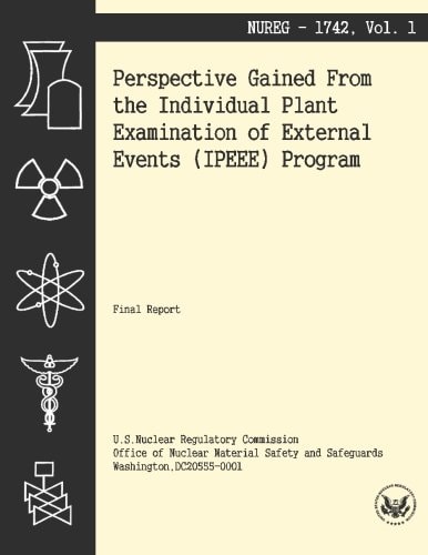 Perspectives Gained From the Individual Plant Examination of External Events Program