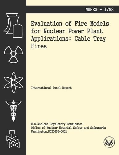 Evaluation of Fire Models for Nuclear Power Plant Applications Cable Tray Fires