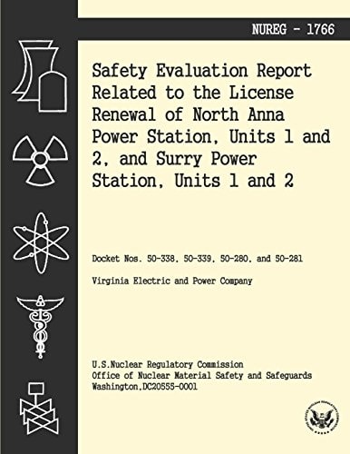 Safety Evaluation Report Related to the License Renewal of North Anna Power Station, Units 1 and 2, and Surry Power Station, Units 1 And 2