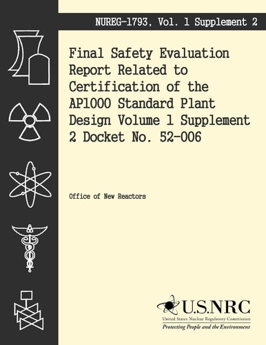 Final Safety Evaluation Report Related to Certification of the AP1000 Standard Plant Design Volume 1 Supplement 2