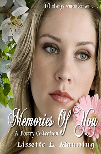 Memories Of You (A Poetry Collection)