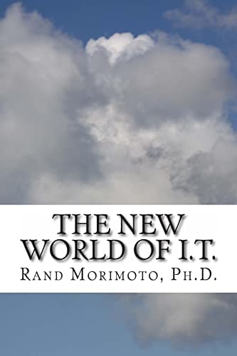 The New World of I. T.