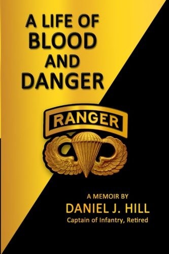A Life of Blood and Danger A Memoir