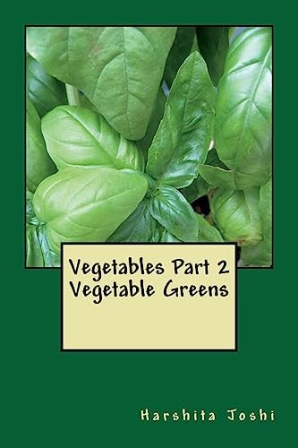 Vegetables Part 2 Vegetable Greens