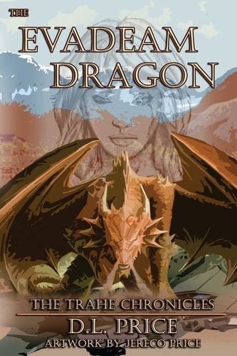The Evadeam Dragon the Trahe Chronicles Book Two