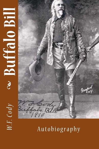 Buffalo Bill Autobiography