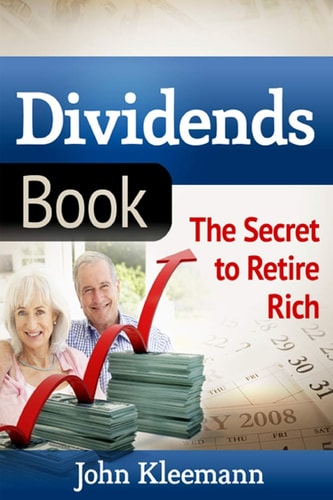 Dividends Book The Secret to Retire Rich
