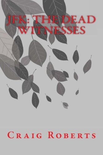 JFK The Dead Witnesses