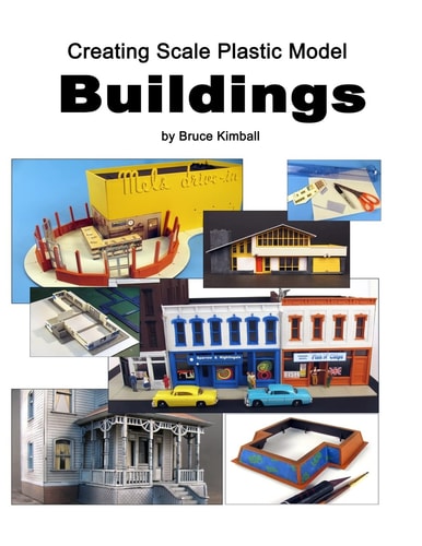 Creating Scale Plastic Buildings Assembling Model Buildings for Fun