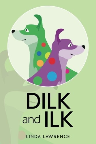 Dilk and Ilk
