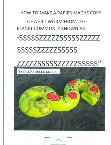 How to Make a Papier Mache Copy of a Silt Worm from the Planet Commonly Known As SSSSSZZZZZSSSSSZZZZZSSSSSZZZZZSSSSSZZZZZSSSSSZZZZZSSSSS Home School Project; Adult Hobby Project; Interior Decoration; Platform for Artistic Development