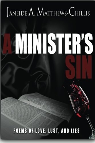 A Minister's Sin Poems of Love, Lust, and Lies