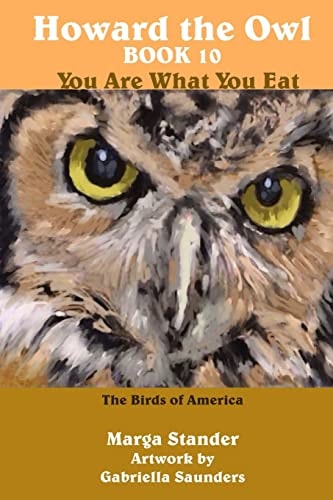 Howard the Owl Book 10 You Are What You Eat