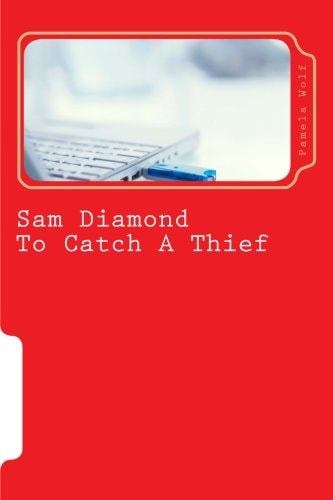 Sam Diamond To Catch a Thief