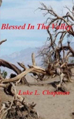Blessed In The Valley