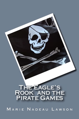 The Eagle's Rook and the Pirate Games Book 2