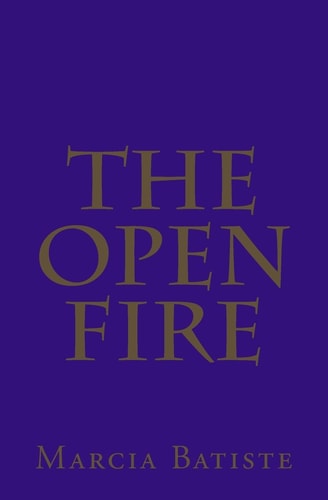 The Open Fire