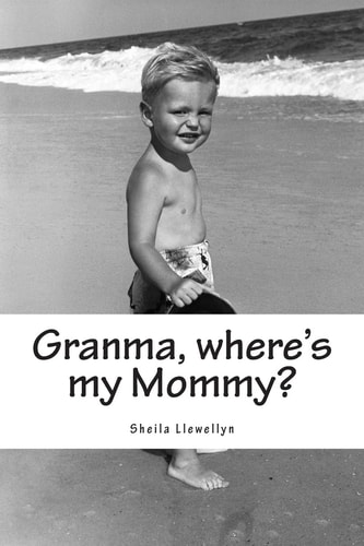 Granma, Where's My Mommy? A Counseling Tool for Adults to Help a Child Understand the Actions of a Parent Affected by Drug Addictions.