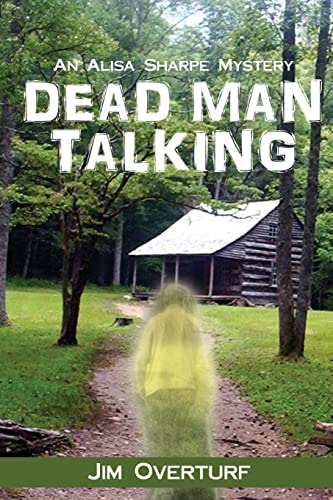 Dead Man Talking An Alisa Sharpe Mystery