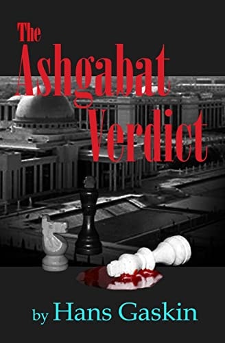 The Ashgabat Verdict