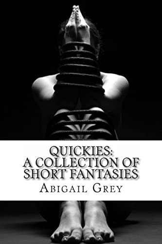 Quickies A Collection of Short Fantasies