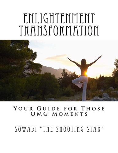 Enlightenment Transformation Your Guide for Those OMG Moments