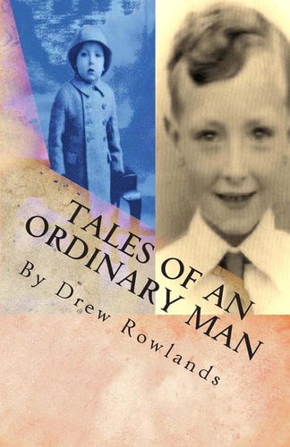 Tales of an Ordinary Man The Childhood Years Parts 1 And 2