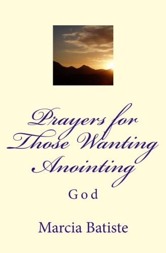 Prayers for Those Wanting Anointing