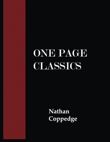 The One-Page-Classics A Compendium of Including Original Works and Interpretations of Eastern and Western Classics