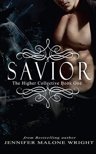 Savior A Higher Collective Novel