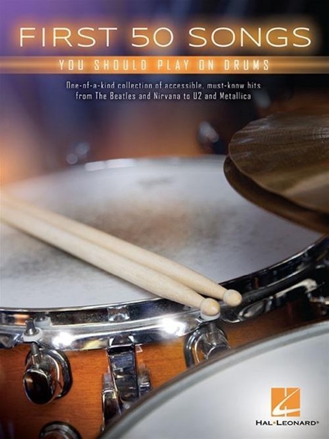First 50 Songs: You Should Play on Drums
