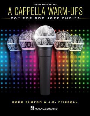 A Cappella Warm-Ups for Pop and Jazz Choirs - Book/Online Audio