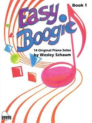 Easy Boogie Book 1: 14 Fun-To-Play Solos Level 2 Upper Elementary
