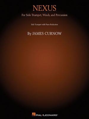 Nexus: Solo Trumpet with Piano Reduction