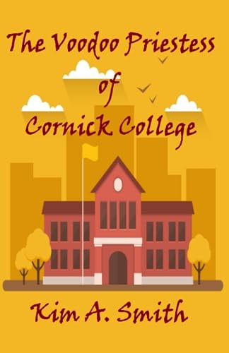 The Voodoo Priestess of Cornick College