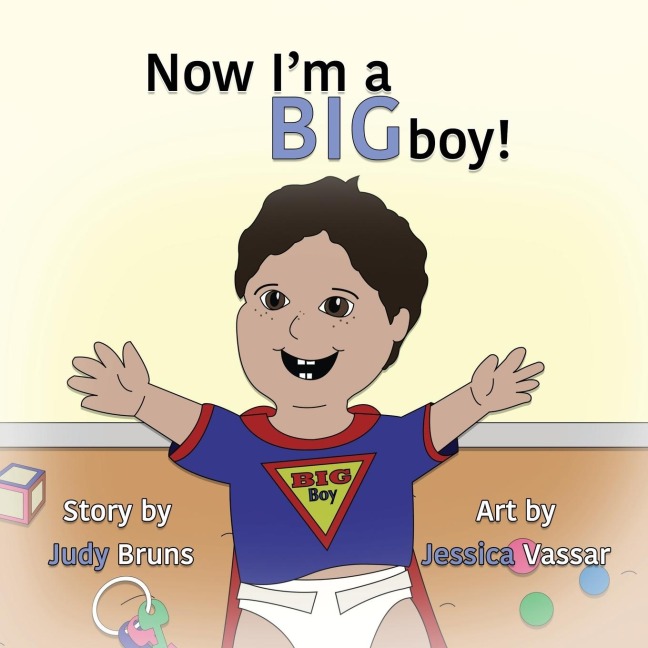 Now Im a BIG Boy!