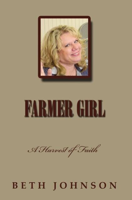 Farmer Girl: A Harvest of Faith