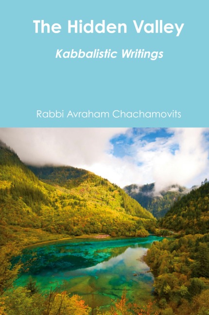 The Hidden Valley: Kabbalistic Writings