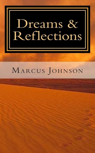 Dreams and Reflections