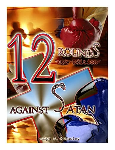 12 Rounds Against Satan 1st Edition Christian Book